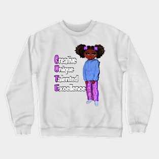 Cute Positive affirmations motivational inspirational quotes sayings words black girl anime African American melanin queen affirmation Crewneck Sweatshirt